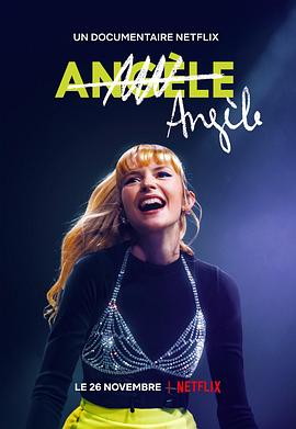 比利时小天后安琪儿：成名之路 Angèle的海报