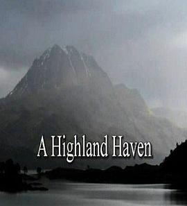 自然世界：苏格兰高地栖息地 Natural World: A Highland Haven的海报