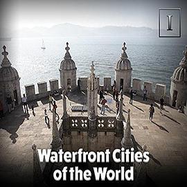 世界海滨之城 Waterfront Cities of the World的海报