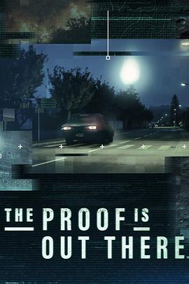 证据就在那里 第1-3季 The Proof is Out There Season 1-3的海报
