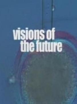 未来景象 Visions of the Future的海报