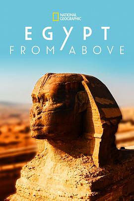 空中看埃及 Egypt from Above的海报