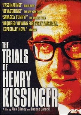 审判基辛格 The Trials of Henry Kissinger的海报