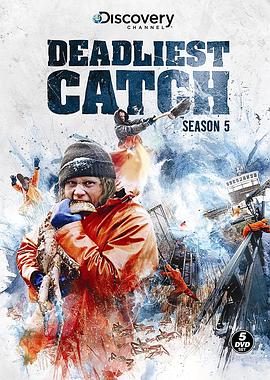渔人的搏斗 第五季 Deadliest Catch Season 5的海报