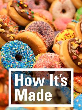制造的原理 第十季 How It's Made Season 10的海报
