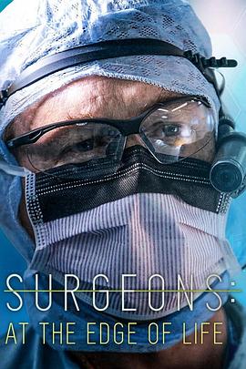 外科医生：生命边缘 第五季 Surgeons: At the Edge of Life Season 5的海报