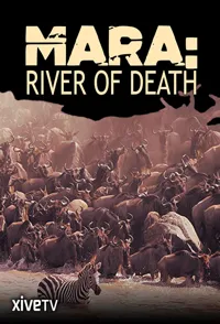 马拉：生命之河 Mara：River of Death
