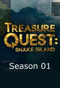 毒蛇岛寻宝任务 第一季 Treasure Quest: Snake Island Season 1