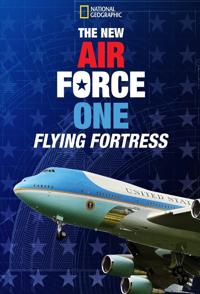 新空军一号：空中堡垒 The New Air Force One: Flying Fortress