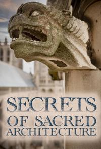 宗教建筑的秘密 Secrets of Sacred Architectur