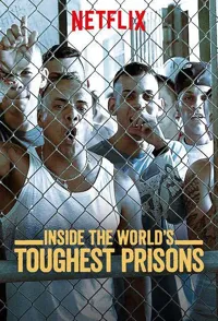 深入全球最难熬的监狱 第七季 Inside the World's Toughest Prisons Season 7