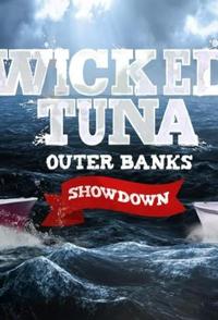 捕鱼生死斗：邪恶金枪鱼 Wicked Tuna: Outer Banks Showdown