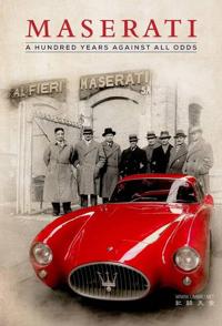 单挑：玛莎拉蒂 Maserati: A Hundred Years Against All Odds