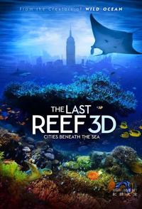 最后的珊瑚礁 The Last Reef: Cities Beneath the Sea