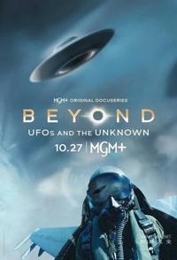 超越：不明飞行物和未知 Beyond: UFOs and the Unknown