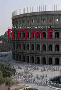 重建古罗马 Rebuilding Ancient Rome