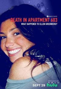 603号公寓之死：艾伦·格林伯格究竟发生了什么？ Death in Apartment 603: What Happened to Ellen Greenberg?