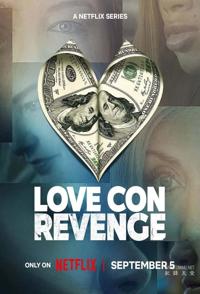 网恋诈骗复仇记 Love Con Revenge