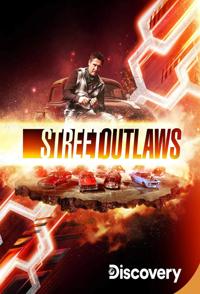 街头流氓：美国速度 Street Outlaws: Fastest in America