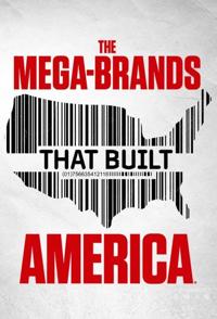打造美国的巨型品牌 第1-2季全12集 The Mega-Brands That Built America