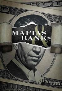 黑手党和银行 Mafias and Banks