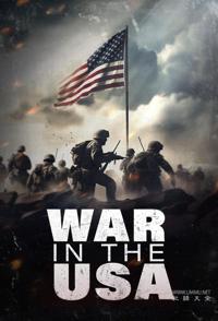 美国内部战争 War in the USA