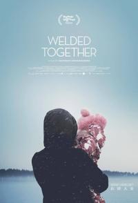 焊接人生 Welded Together