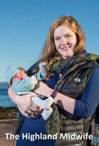 苏格兰接生婆 The Highland Midwife