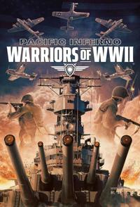 太平洋炼狱：二战勇士 Pacific Inferno: Warriors of WW2