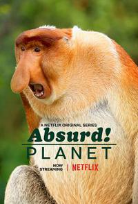 怪诞星球 Absurd Planet