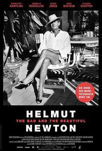 赫尔姆特·牛顿：坏的与美的 Helmut Newton: The Bad and the Beautiful